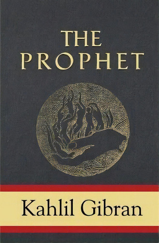 The Prophet, De Kahlil Gibran. Editorial Sde Classics, Tapa Blanda En Inglés