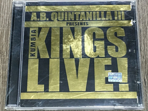 A.b. Quintanilla Ill Present Kumbia King Live! Emi 2006