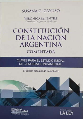 Constitución De La Nación Argentina Comentada Cayuso