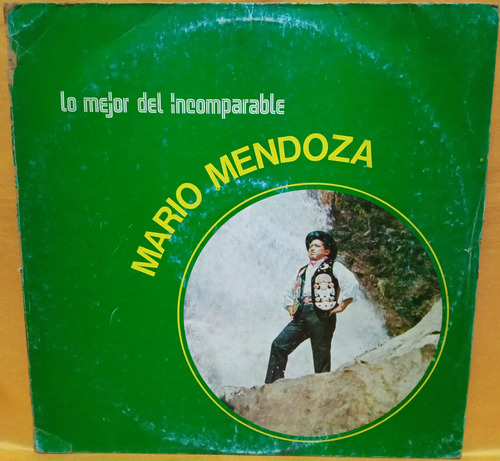 O Mario Mendoza Lp Lo Dejor Del Incomparable Ricewithduck