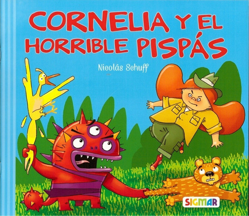 Cornelia Y El Horrible Pispas - Col. Barrilete Azul Schcuff