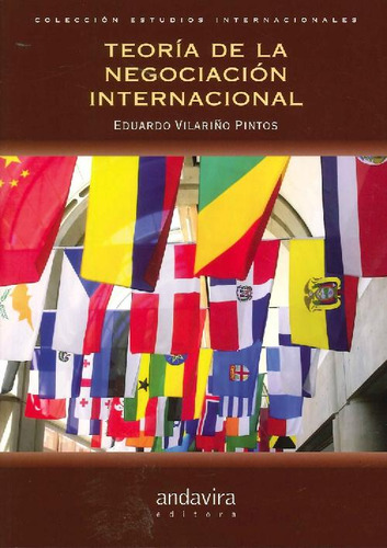 Libro Teoría De La Negociación Internacional De Eduardo Vila