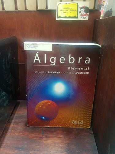 Álgebra Elemental - Richard N. Aufmann - 8 Edicion - 2013