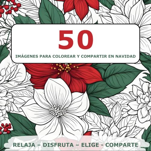 50 Imágenes Para Colorear Y Compartir En Navidad: Relaja  D
