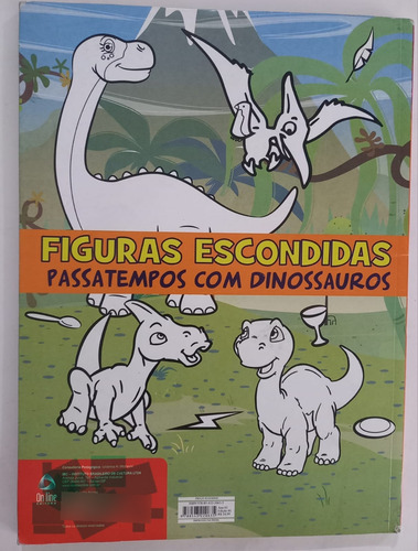 Super Livro Encontre Figuras Escondidas Passatempos Com Dinossauros E + De 70 Desenhos P/ Colorir 100 Páginas
