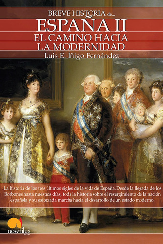 Breve Historia De España Ii - Luis E. Íñigo Fernández