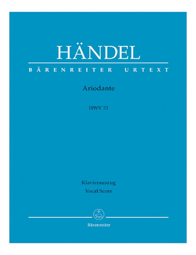 G.f. Handel: Ariodante, Opera In Tre Atti, Hwv 33, Vocal Sco