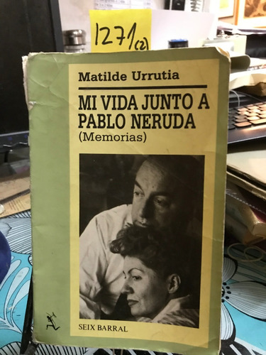 Mi Vida Junto A Pablo Neruda // Matilde Urrutia C2