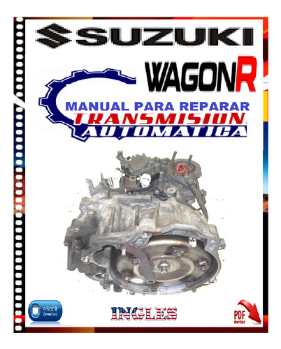 Manual De Taller Reparación Caja Automática Suzuki Wagon R.