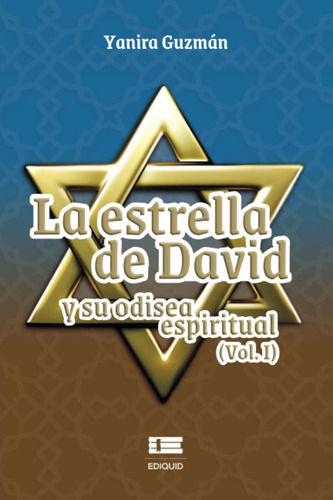 Libro La Estrella De David Y Su Odisea Espiritual (vol. I) (