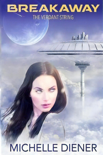 Breakaway, De Michelle Diener. Editorial Eclipse, Tapa Blanda En Inglés