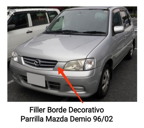 Filler Borde Parrilla Mazda Demio 96/02 D267-50-711