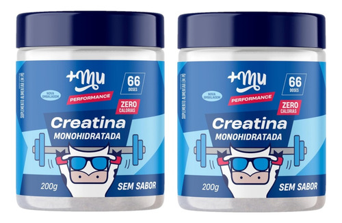 Creatina 100% Pura Mais Mu Monohidratada Sem Sabor 200g 2un