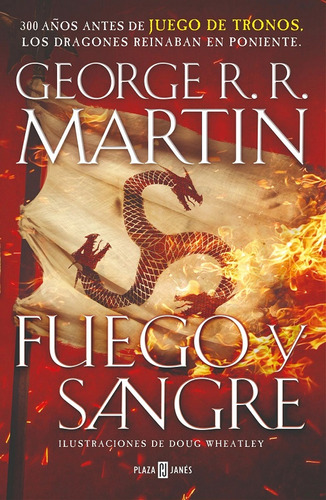 Fuego Y Sangre (canción De Hielo Y Fuego) - George R Martin