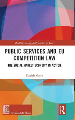 Libro Public Services And Eu Competition Law: The Social ...