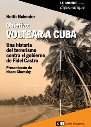 Objetivo Voltear A Cuba Keith Bolender - Caba/v.lopez/lanus