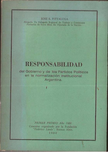 Pittaluga Responsabilidad Del Gobierno Y Partidos Políticos