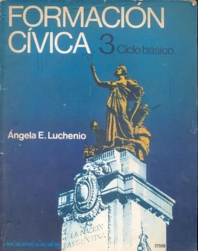 Angela E. Luchenio: Formación Cívica 3