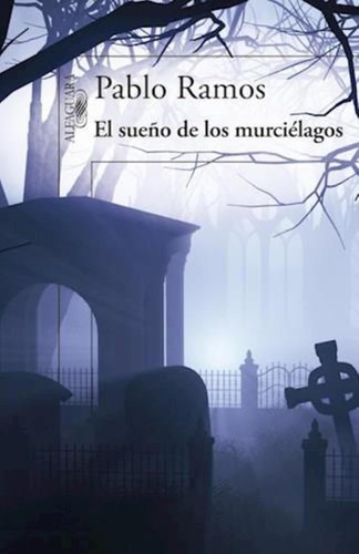 Sueño De Los Murcielagos, El