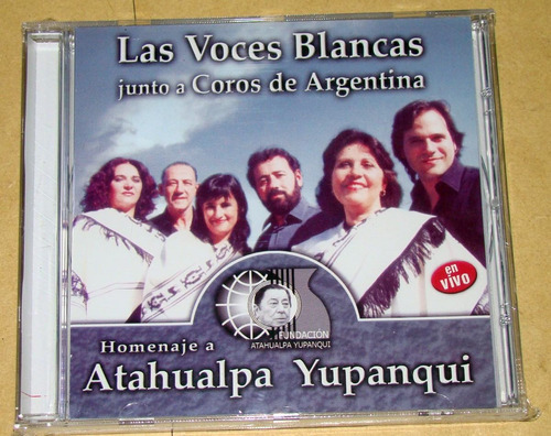 Las Voces Blancas Homenaje A Atahualpa Yupanqui Cd Kktus 