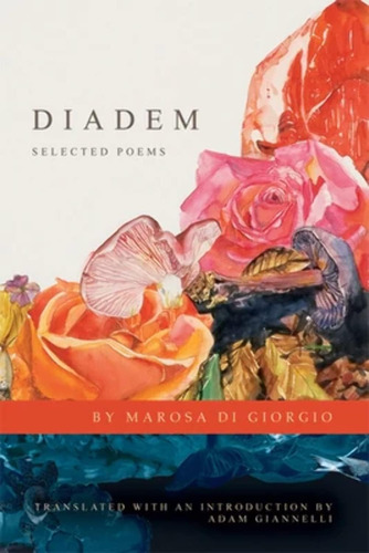 Libro: Diadem: Selected Poems (lannan Translations Selection