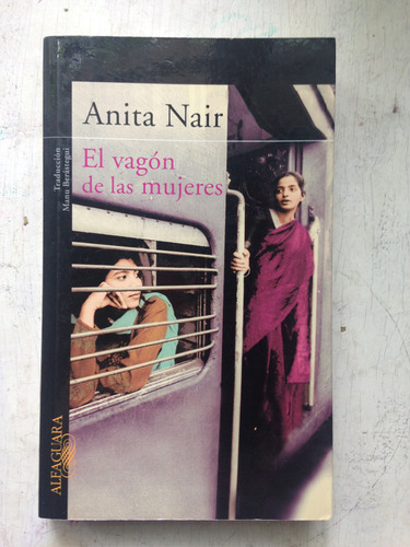 El Vagon De Las Mujeres Anita Nair