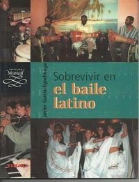 Sobrevivir En El Baile Latino