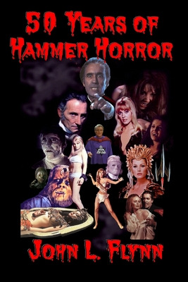 Libro 50 Years Of Hammer Horror - Flynn, John L.