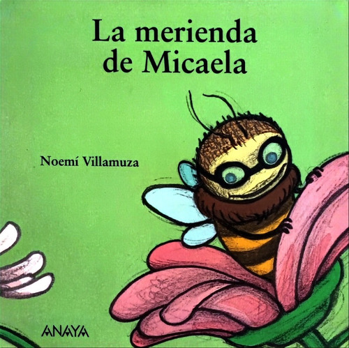 La Merienda De Micaela - Noemi Villamuza