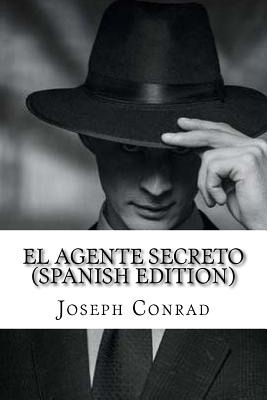 Libro El Agente Secreto (spanish Edition) - Conrrad, Joseph
