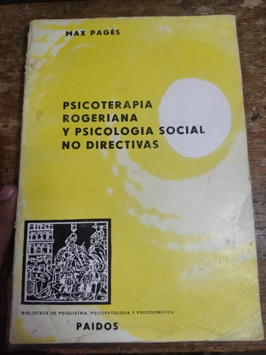 Psicoterapia Rogeriana Y Social No Directiva Max Pages