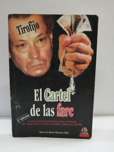 El Cartel De Las Farc -  2 Edición