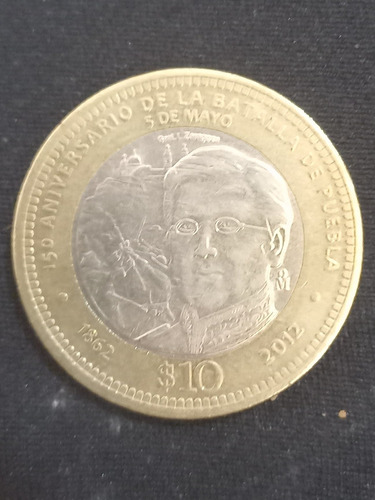 Moneda De 10 Pesos Batalla De Puebla