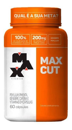 Max Cut (60caps) Max Titanium