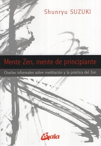 Mente Ze Mente De Principiante - Charlas Informales Sobre Me