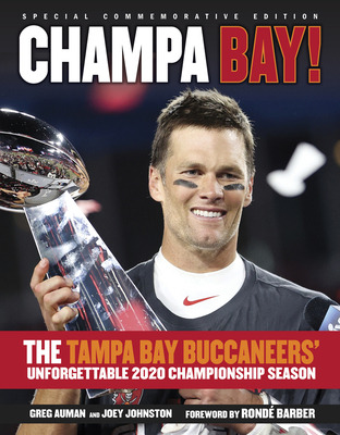 Libro Champa Bay: The Tampa Bay Buccaneers' Unforgettable...
