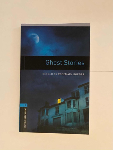 Ghost Stories Retold By Rosemary Border