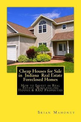 Libro Cheap Houses For Sale In Indiana Real Estate Forecl...