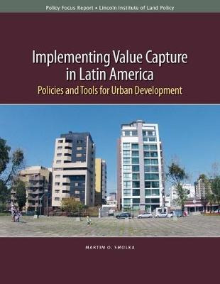 Libro Implementing Value Capture In Latin America - Polic...