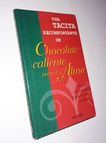Una Tacita De Chocolate Caliente Para El Alma / Tapas Duras