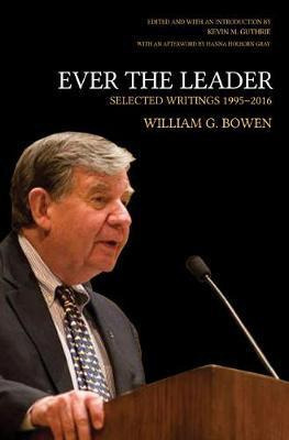 Libro Ever The Leader - William G. Bowen