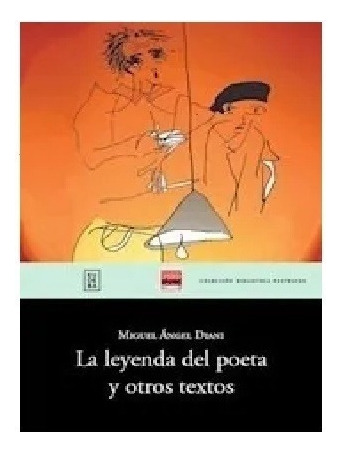 La Leyenda Del Poeta Y Otros Textos Nuevo!