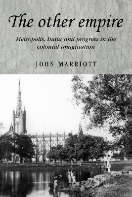 Libro The Other Empire - John A.r. Marriott