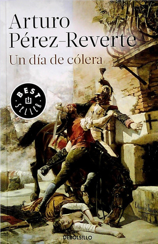 Un Día De Cólera / Pérez Reverte (envíos)