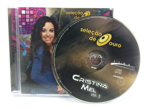 Cd Cristina Mel, Seleção De Ouro Volume 3, Line Records Edição Limitada