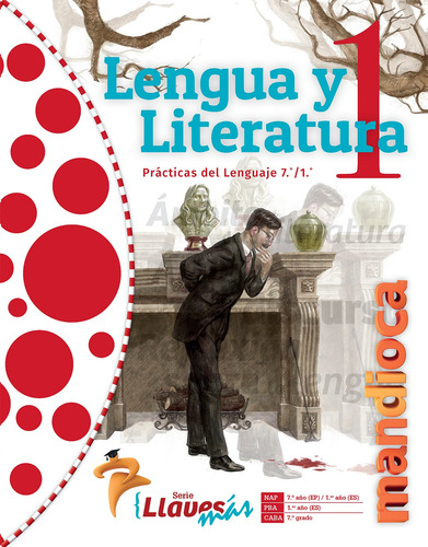 Imagen 1 de 1 de Lengua Y Literatura 1 Llaves Más - Estación Mandioca -