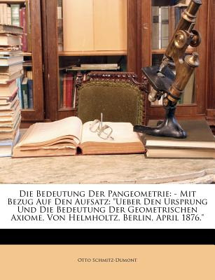Libro Die Bedeutung Der Pangeometrie: - Mit Bezug Auf Den...