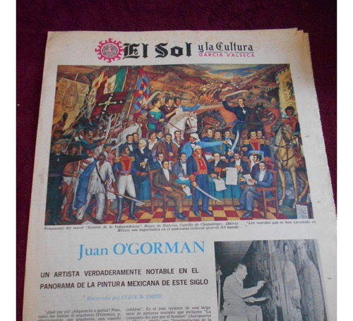 Periodico Sol De Mexico Juan O'gorman Arte Cultura 60s