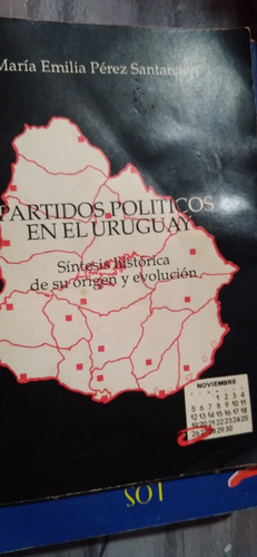 * M.e.perez Santarcieri - Partidos Politicos En El Uruguay 