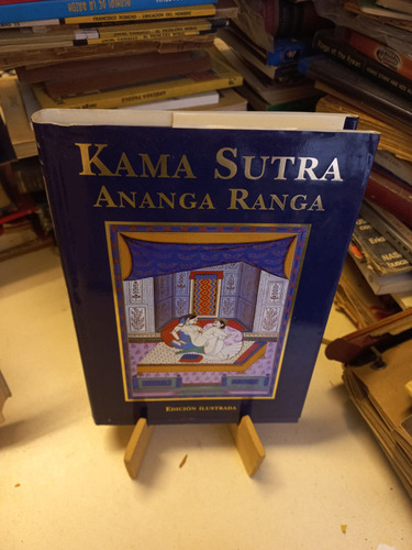 Kama Sutra Ananga Ranga - Edición Ilustrada